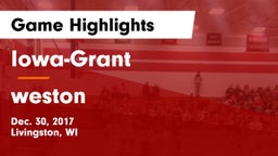 Iowa-Grant  vs weston  Game Highlights - Dec. 30, 2017