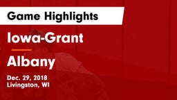 Iowa-Grant  vs Albany Game Highlights - Dec. 29, 2018