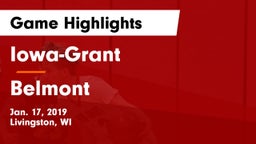 Iowa-Grant  vs Belmont Game Highlights - Jan. 17, 2019