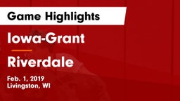 Iowa-Grant  vs Riverdale  Game Highlights - Feb. 1, 2019