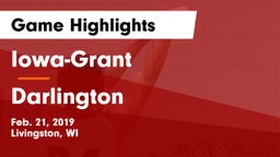 Iowa-Grant  vs Darlington  Game Highlights - Feb. 21, 2019