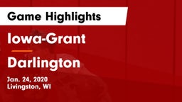 Iowa-Grant  vs Darlington  Game Highlights - Jan. 24, 2020