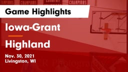 Iowa-Grant  vs Highland  Game Highlights - Nov. 30, 2021