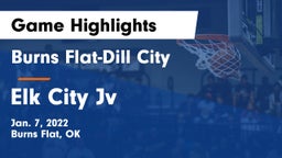 Burns Flat-Dill City  vs Elk City Jv Game Highlights - Jan. 7, 2022