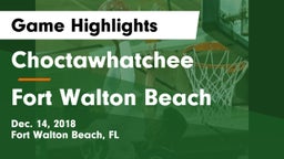Choctawhatchee  vs Fort Walton Beach  Game Highlights - Dec. 14, 2018