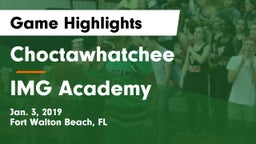 Choctawhatchee  vs IMG Academy Game Highlights - Jan. 3, 2019