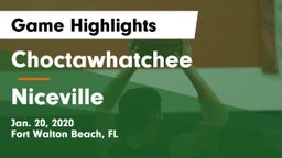 Choctawhatchee  vs Niceville  Game Highlights - Jan. 20, 2020