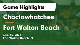 Choctawhatchee  vs Fort Walton Beach  Game Highlights - Jan. 15, 2021