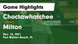 Choctawhatchee  vs Milton  Game Highlights - Dec. 14, 2021