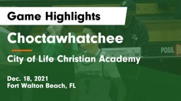 Choctawhatchee  vs City of Life Christian Academy  Game Highlights - Dec. 18, 2021