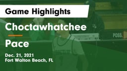 Choctawhatchee  vs Pace  Game Highlights - Dec. 21, 2021