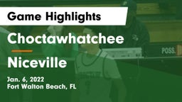 Choctawhatchee  vs Niceville  Game Highlights - Jan. 6, 2022