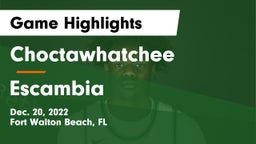Choctawhatchee  vs Escambia  Game Highlights - Dec. 20, 2022