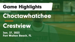 Choctawhatchee  vs Crestview  Game Highlights - Jan. 27, 2023