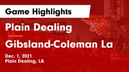 Plain Dealing  vs Gibsland-Coleman  La Game Highlights - Dec. 1, 2021