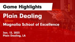Plain Dealing  vs Magnolia School of Excellence Game Highlights - Jan. 13, 2023