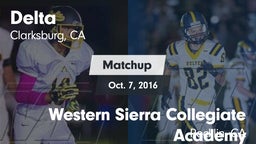 Matchup: Delta  Fo vs. Western Sierra Collegiate Academy 2016