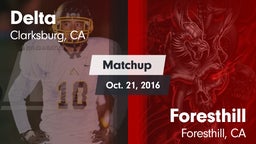 Matchup: Delta  Fo vs. Foresthill  2016