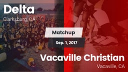 Matchup: Delta  Fo vs. Vacaville Christian  2017
