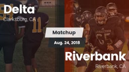 Matchup: Delta  Fo vs. Riverbank  2018