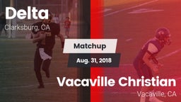 Matchup: Delta  Fo vs. Vacaville Christian  2018