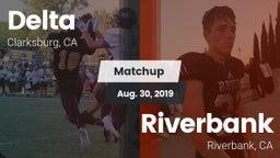 Matchup: Delta  Fo vs. Riverbank  2019