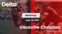Matchup: Delta  Fo vs. Vacaville Christian  2019