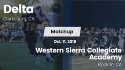 Matchup: Delta  Fo vs. Western Sierra Collegiate Academy 2019