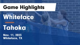 Whiteface  vs Tahoka  Game Highlights - Nov. 11, 2023