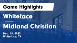 Whiteface  vs Midland Christian  Game Highlights - Dec. 19, 2023