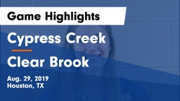 Cypress Creek  vs Clear Brook  Game Highlights - Aug. 29, 2019