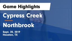 Cypress Creek  vs Northbrook  Game Highlights - Sept. 20, 2019