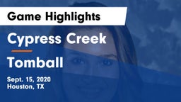 Cypress Creek  vs Tomball  Game Highlights - Sept. 15, 2020
