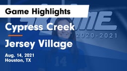 Cypress Creek  vs Jersey Village  Game Highlights - Aug. 14, 2021