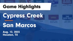 Cypress Creek  vs San Marcos  Game Highlights - Aug. 12, 2023