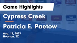 Cypress Creek  vs Patricia E. Paetow  Game Highlights - Aug. 13, 2023