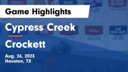 Cypress Creek  vs Crockett  Game Highlights - Aug. 26, 2023