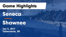 Seneca  vs Shawnee  Game Highlights - Jan 5, 2017