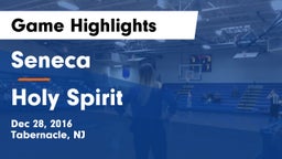 Seneca  vs Holy Spirit  Game Highlights - Dec 28, 2016