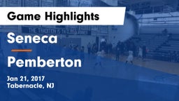 Seneca  vs Pemberton  Game Highlights - Jan 21, 2017