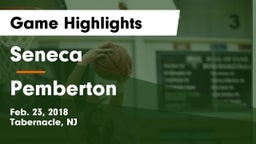Seneca  vs Pemberton  Game Highlights - Feb. 23, 2018