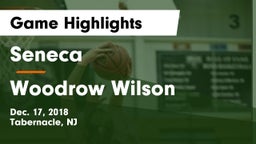 Seneca  vs Woodrow Wilson  Game Highlights - Dec. 17, 2018