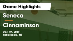 Seneca  vs Cinnaminson  Game Highlights - Dec. 27, 2019