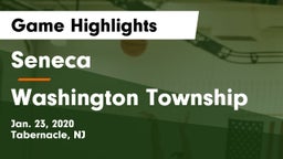 Seneca  vs Washington Township  Game Highlights - Jan. 23, 2020
