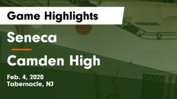 Seneca  vs Camden High Game Highlights - Feb. 4, 2020