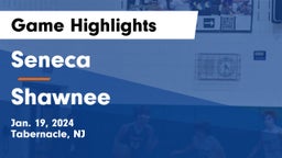 Seneca  vs Shawnee  Game Highlights - Jan. 19, 2024