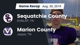 Recap: Sequatchie County  vs. Marion County  2019