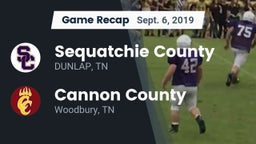 Recap: Sequatchie County  vs. Cannon County  2019