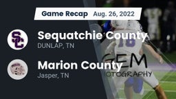 Recap: Sequatchie County  vs. Marion County  2022