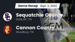 Recap: Sequatchie County  vs. Cannon County  2022